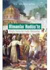 Almanlar Kudüste Haçlı Seferlerinde Almanlar