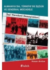 Almanyada, Türkiyede İşçilik Ve Sendikal Mücadele