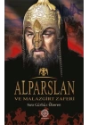 Alparslan ve Malazgirt Zaferi