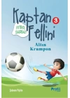 Altın Krampon - Futbol Sihirbazı Kaptan Fellini 3