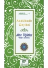 Altın Öğütler “Allah’ı Sevmek”