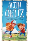 Altın Öküz Tatilde Macera
