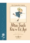 Altın Saçlı Kız ve Üç Ayı - Bir Varmış Bir Yokmuş