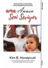 Ama Annen Seni Seviyor