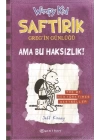 Ama Bu Haksızlık! - Saftirik Greg’in Günlüğü 5 - Ciltli