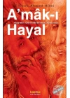 Amak-ı Hayal - Hayalin Derinliklerinde Yolculuk