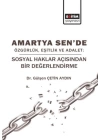 Amartya Sende Özgürlük, Eşitlik Ve Adalet