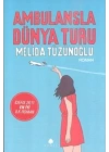 Ambulansla Dünya Turu