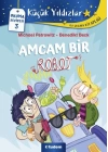 Amcam Bir Robot