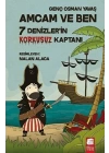 Amcam ve Ben - 7 Denizlerin Korkusuz Kaptanı