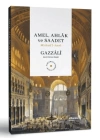 Amel, Ahlak ve Saadet Mizanu¨’l-Amel