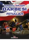 Amerika Birleşik Darbesi ve Fetullah