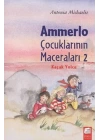Ammerlo Çocuklarının Maceraları 2 - Kaçak Yolcu