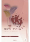 Anadolu Buluşmaları 4 - Erdemli Toplum