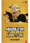 Anadoluda Türkmen Aşiretleri