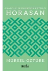 Anadolu Erenlerinin Kaynağı Horasan