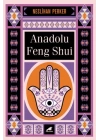 Anadolu Feng Shui
