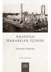 Anadolu Harabeler İçinde