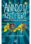 Anadolu Kâşifleri Akdeniz Bölgesi’ni Geziyorum