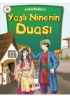 Anadolu Masalları 6 - Yaşlı Ninenin Duası