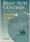 Anadolu Notları I-II