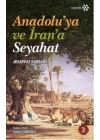 Anadoluya ve İrana Seyahat