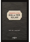 Anadoluda Kişi ve Yer Adları