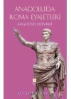 Anadolu’da Roma Eyaletleri
