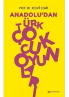 Anadoludan Türk Çocuk Oyunları