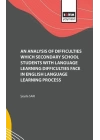 Analysis of the Difficulties They Encountered in the English Language Learning Process