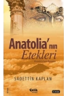 Anatolianın Etekleri - Anadolu Romanı