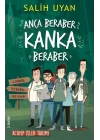 Anca Beraber Kanka Beraber - Acayip İşler Takımı