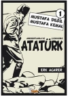 Anekdotlarla ve Çizgilerle Atatürk 1 - Mustafa Değil Mustafa Kemal