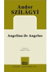 Angelina ile Angelus