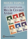 Anı ve Mektuplarda Melih Cevdet Anday