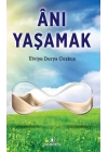 Anı Yaşamak