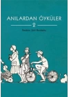Anılardan Öyküler 2