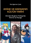 Anime ve Manganın Kültür Tarihi