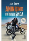 Anın İçinde Rutinin Dışında