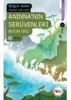 Aninnanın Serüvenleri / Büyük Göç 2. Kitap