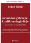 Anlamdan Geleneğe Kimlikten Özgürlüğe  Kavramlar ve Tarihleri 3
