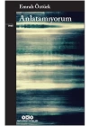 Anlatamıyorum