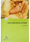 Anne-Baba-Çocuk İletişimi