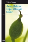 Anne, Baba ve Diğer Ölümcül Şeyler