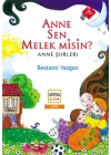 Anne Sen Melek misin?  Anne Şiirleri
