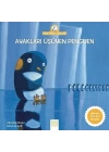 Anne Tavuk Anlatıyor - Ayakları Üşüyen Penguen