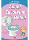 Anne Tuvaletim Geldi