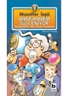 Anneannem Süsleniyor
