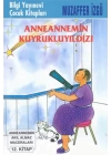 Anneannemin Kuyruklu Yıldızı