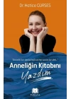 Anneliğin Kitabını Yazdım